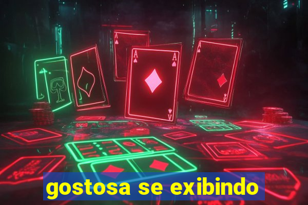 gostosa se exibindo